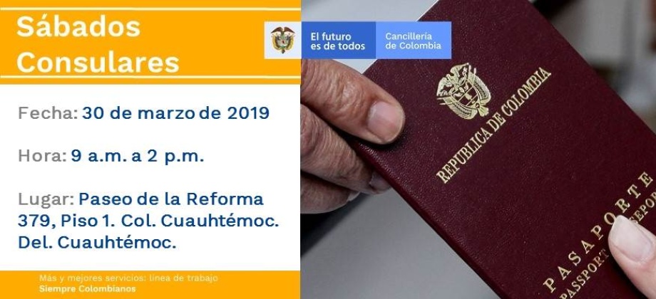 Consulado de Colombia en Ciudad de México realizará jornada de Sábado Consular el próximo 30 de marzo de 2019