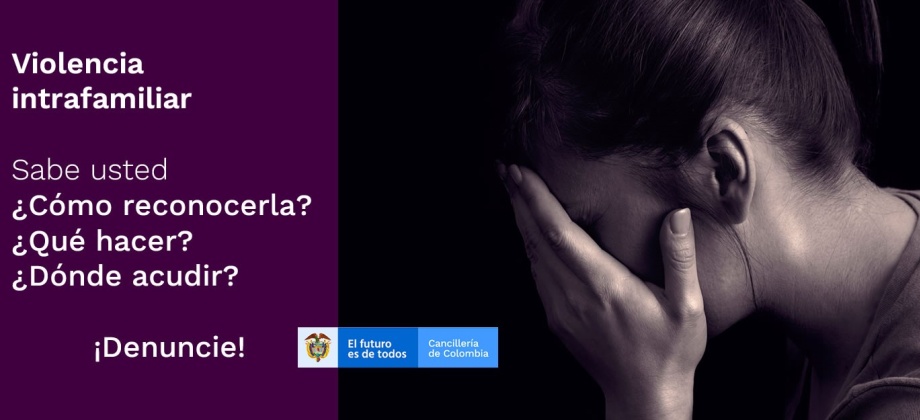 ¿Estás siendo víctima de violencia intrafamiliar? ¿Sabe qué hacer? ¿Dónde Acudir?