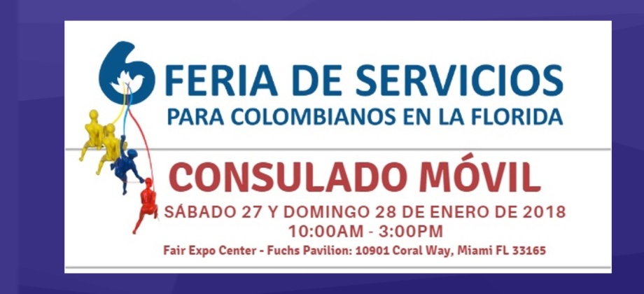 El Consulado de Colombia en Miami realizará un Consulado Movil en la Sexta Feria de Servicios para Colombianos en la Florida, del 27 al 28 de enero de 2018