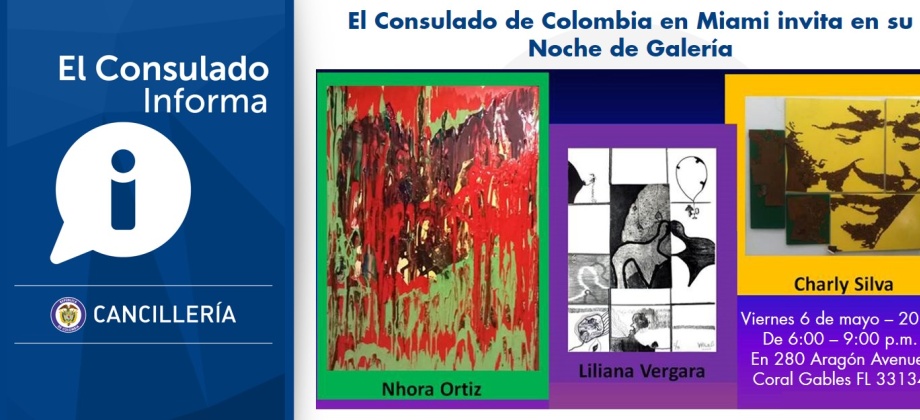 El Consulado de Colombia en Miami invita en su Noche de Galería