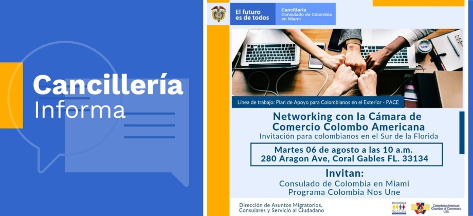 El Consulado de Colombia en Miami invita a la charla ‘Networking con la Cámara de Comercio Colombo Americana, el 6 de agosto de 2019