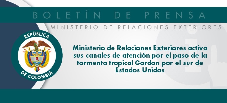 Ministerio de Relaciones Exteriores activa sus canales de atención por el paso de la tormenta tropical Gordon 