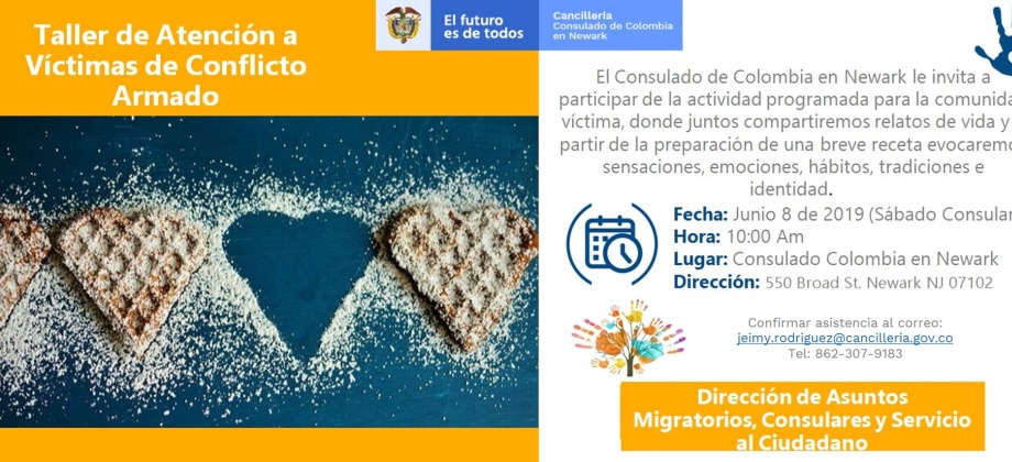 El Consulado de Colombia en Newark invita las víctimas del conflicto armado a la actividad ‘Memorias del Sabor’, el 8 de junio de 2019