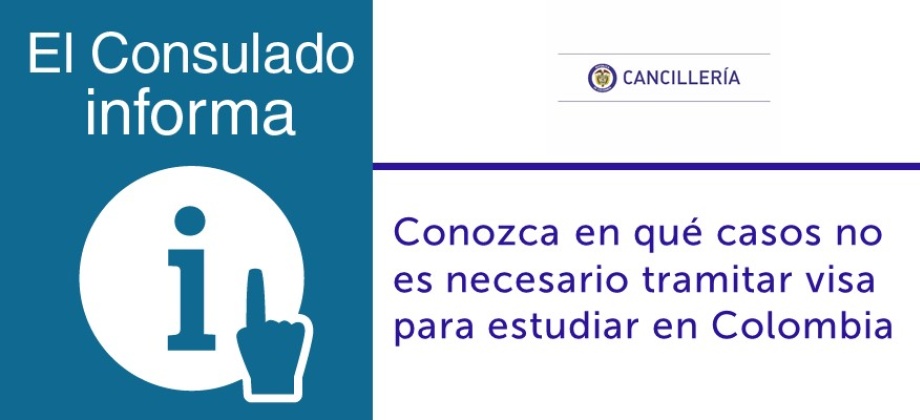 Conozca en qué casos no es necesario tramitar visa para estudiar en Colombia.