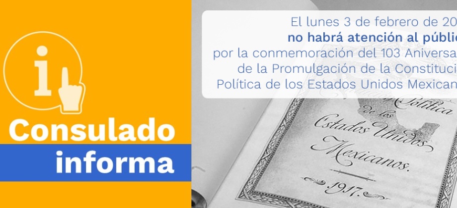 El Consulado de Colombia en Ciudad de México no tendrá atención al público el lunes 3 de febrero de 2020