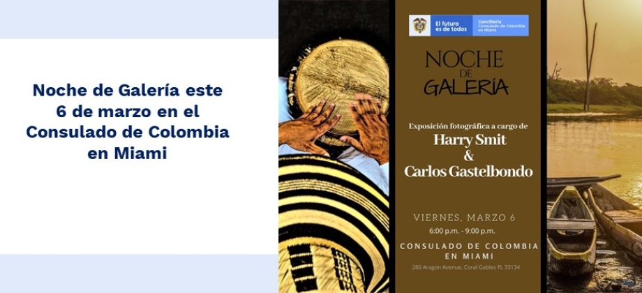 Noche de Galería este 6 de marzo de 2020 en Consulado de Colombia en Miami