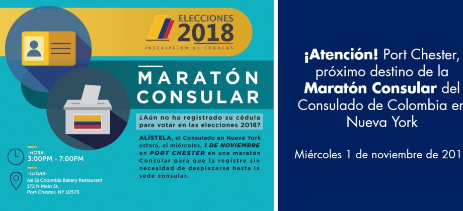 ¡Atención! Port Chester, próximo destino de la Maratón Consular del Consulado de Colombia en Nueva York
