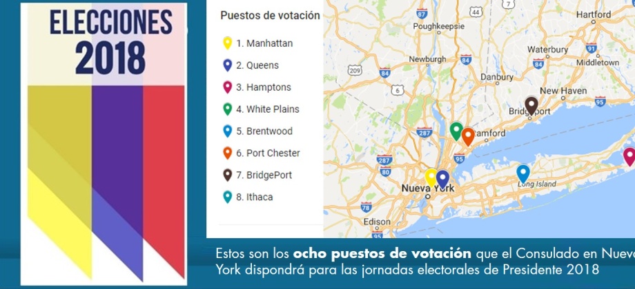 Confirmados los ocho puestos de votación que el Consulado de Colombia en Nueva York dispondrá para las jornadas electorales Presidente 2018