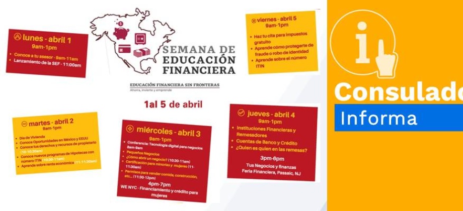 ¿Quiere saber cómo emprender un negocio en Nueva York? ¿Qué permisos debe tener en cuenta? Colombia y México se lo cuentan en la Semana de la Educación Financiera que comienza el 1 de abril