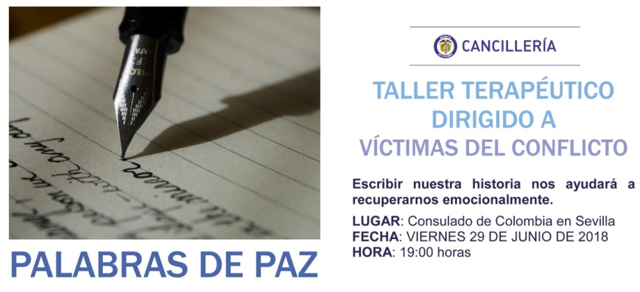 El Consulado de Colombia en Sevilla invita al taller terapéutico 'Palabras de paz' dirigido a víctimas del conflicto