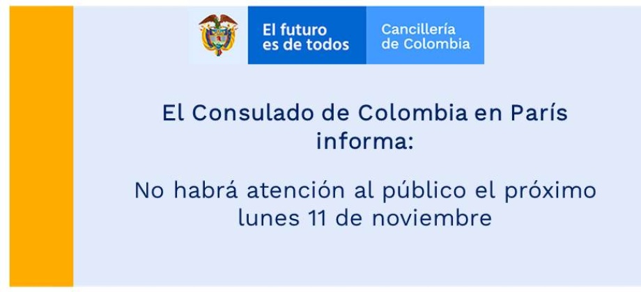 El próximo lunes no habrá atención al público en el Consulado de Colombia en París por ser día festivo