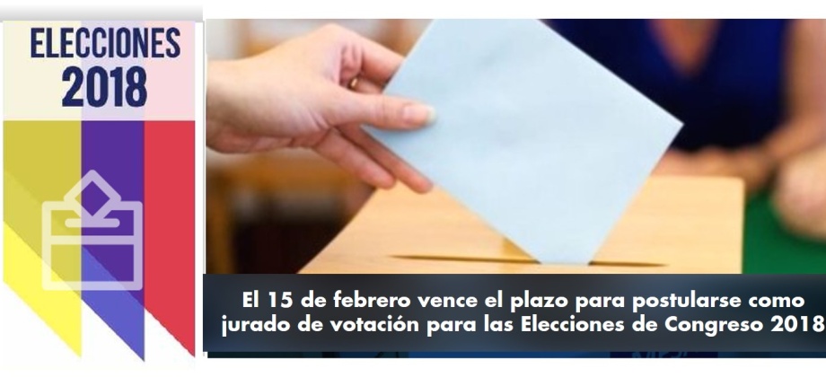 El 15 de febrero vence el plazo para postularse como jurado de votación para las Elecciones de Congreso 2018