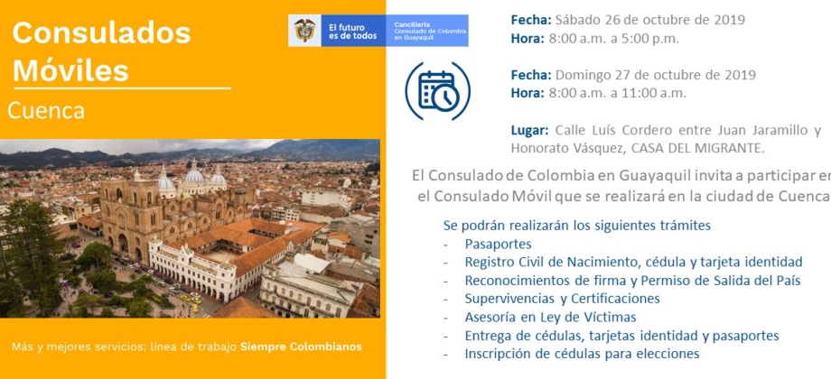 Colombianos en Ecuador, prepárense para el Consulado Móvil en Cuenca, que se realizará el próximo 26 y 27 de octubre