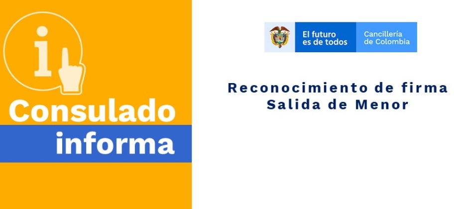 Reconocimiento de firma Salida de Menor de 18 años