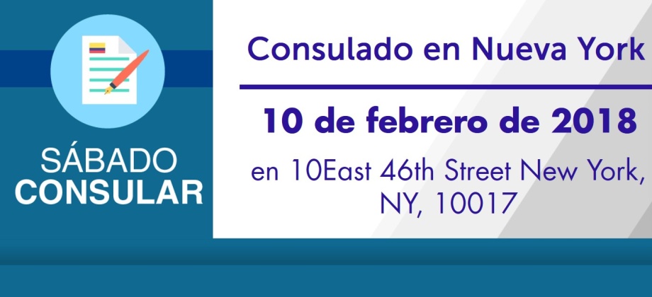El Consulado de Colombia en Nueva York realizará una jornada de Sábado Consular el 10 de febrero de 2018