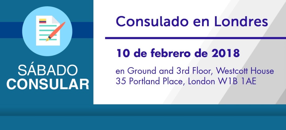 El Consulado de Colombia en Londres realizará una jornada de Sábado Consular el sábado 10 febrero de 2018