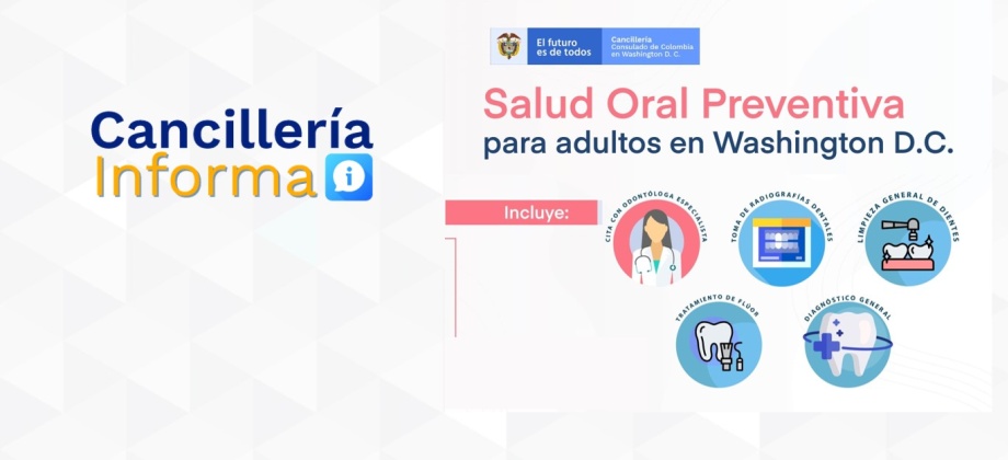 El Consulado General de Colombia invita a una jornada de salud oral para pacientes sin seguro dental