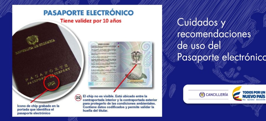 Cuidados y recomendaciones de uso del pasaporte electrónico