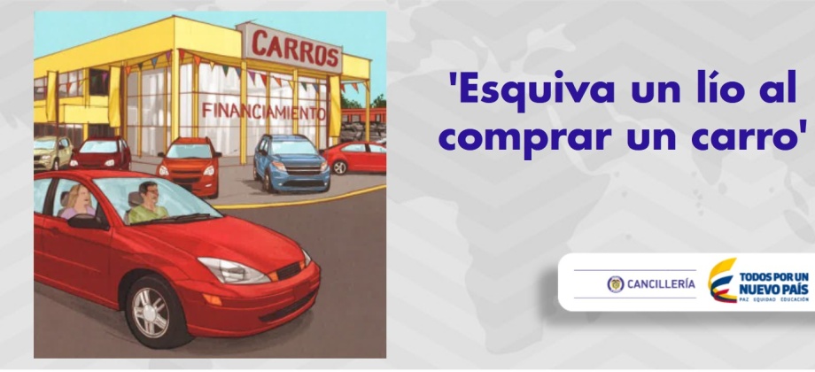 El Consulado en San Francisco recomienda tener en cuenta las indicaciones de las autoridades estadounidenses a la hora de comprar carro