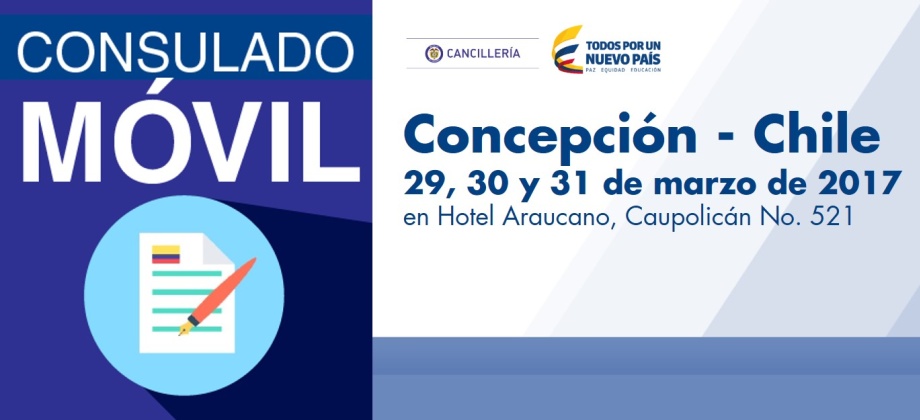 Consulado de Colombia en Santiago de Chile realizará jornada móvil en Concepción