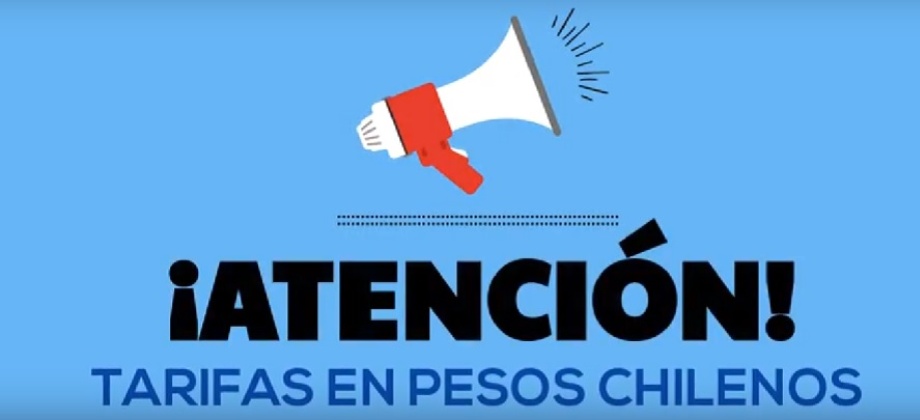 Consulado en Santiago de Chile publicó las nuevas tarifas para servicios consulares que funcionarán del 1 de septiembre al 31 de diciembre de 2018