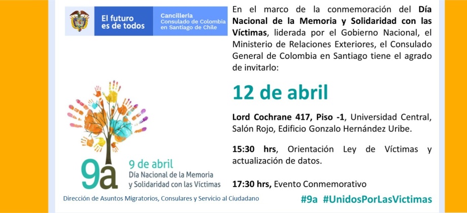 El Consulado de Colombia en Santiago de Chile invita a la conmemoración del Día Nacional de la Memoria y la Solidaridad con las Víctimas el 12 de abril de 2019