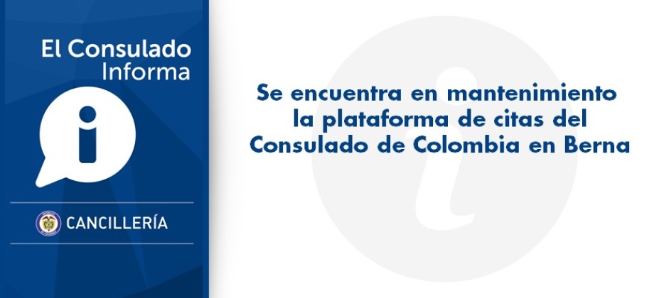 Se encuentra en mantenimiento la plataforma de citas del Consulado de Colombia 