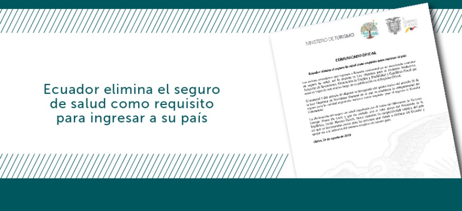 Ecuador elimina el seguro de salud como requisito para ingresar a su país
