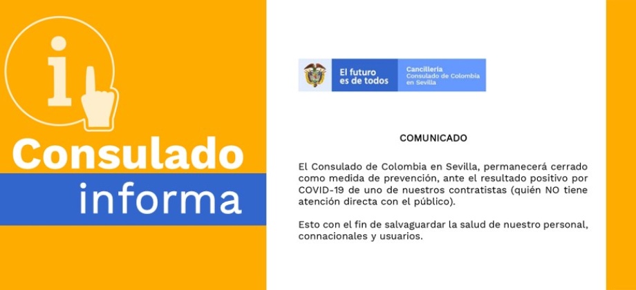 Consulado de Colombia en Sevilla informa sobre su cierre temporal 