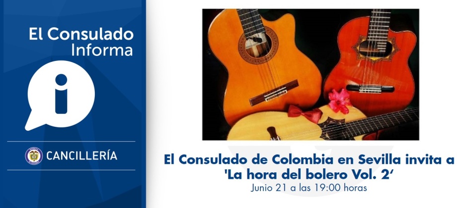 El Consulado de Colombia en Sevilla invita a 'La hora del bolero Vol. 2'