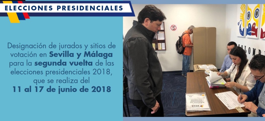 Designación de jurados y sitios de votación en Sevilla y Málaga para la segunda vuelta de las elecciones presidenciales 2018, que se realiza del 11 al 17 de junio de 2018