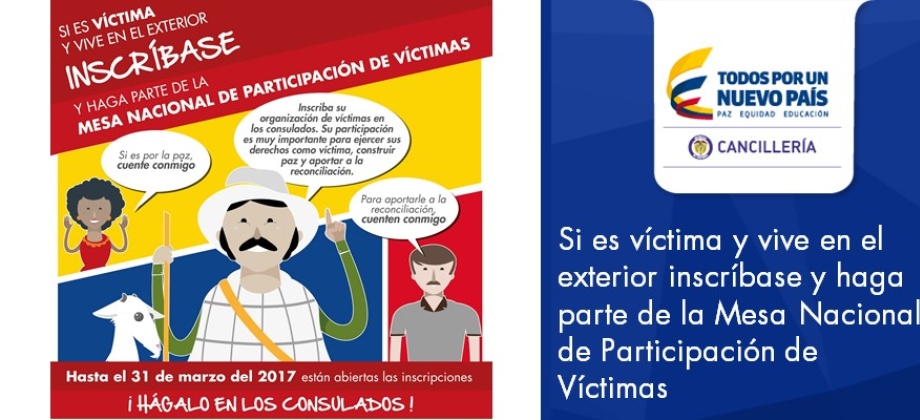 Si es víctima y vive en el exterior inscríbase y haga parte de la Mesa Nacional de Participación de Víctimas en el Exterior