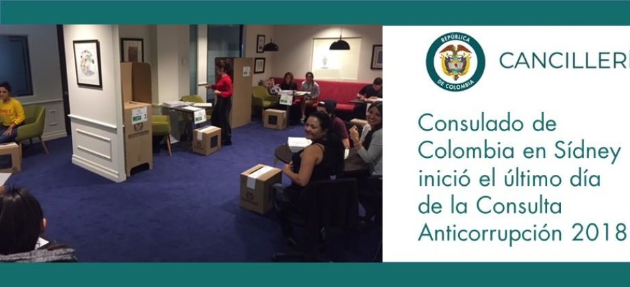 Consulado de Colombia en Sídney inició el último día  de la Consulta Anticorrupción 2018