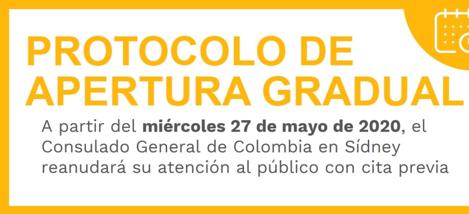 A partir del miércoles 27 de mayo de 2020, el Consulado General de Colombia en Sídney reanudará su atención al público con cita previa