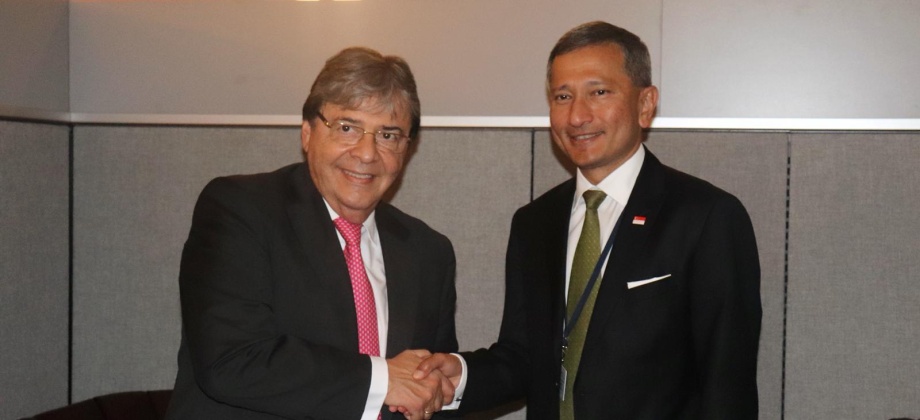 Canciller Carlos Holmes Trujillo sostuvo un encuentro con el Ministro de Relaciones Exteriores de Singapur, Vivian Balakrishnan