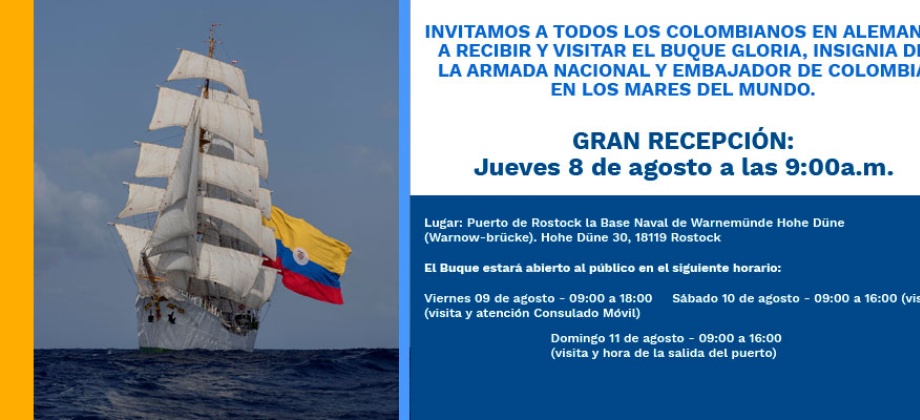 Embajada de Colombia en Alemania invita a los connacionales a recibir el Buque Gloria en el Puerto de Rostock  el 8 de agosto