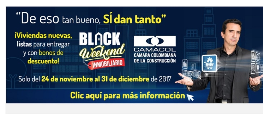 Colombianos en el exterior pueden unirse por primera vez a las promociones del Black Weekend y estrenar vivienda