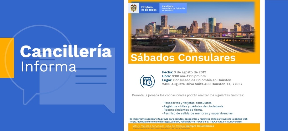 El Consulado de Colombia en Houston realizará un nuevo Sábado Consular el 3 de agosto de 2019 de 9:00 a.m. a 1:00 p.m.