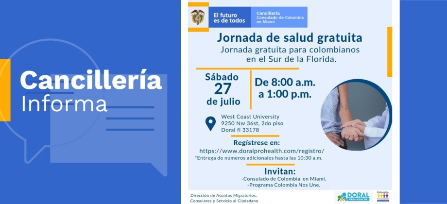 El Consulado de Colombia en Miami invita a la jornada gratuita de salud, el sábado 27 de julio de 2019, de 8:00 a.m. a 1:00 p.m.