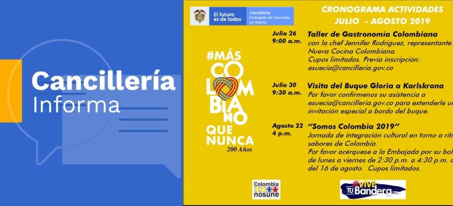 La Embajada de Colombia en Suecia y su sección consular informan los eventos dirigidos a la comunidad colombiana en julio y agosto de 2019