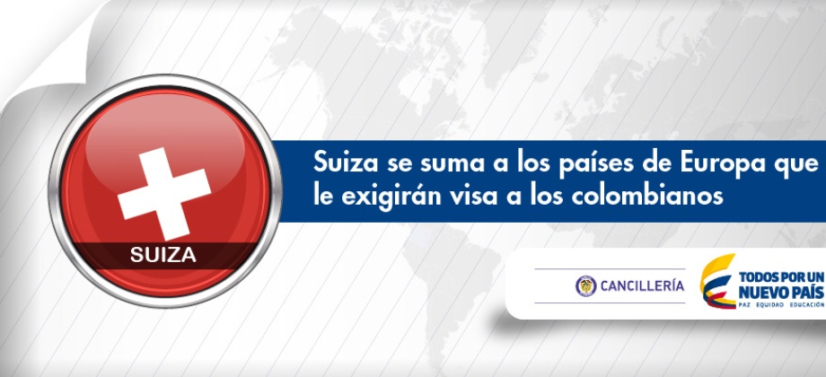 Suiza se suma a los países de Europa que no le exigirán visa a los colombianos