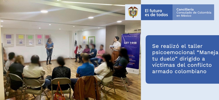 Taller de manejo de duelo aporta a la reparación integral de las víctimas en México  