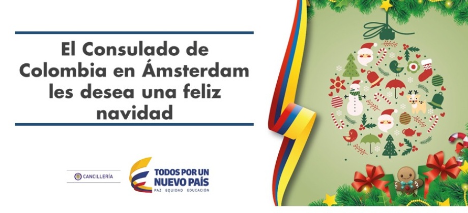 El Consulado de Colombia en Ámsterdam, Países Bajos les desea una feliz navidad 