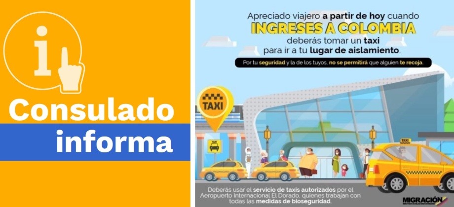 Viajeros que ingresen a Colombia solo podrán desplazarse en taxi hasta su lugar de aislamiento