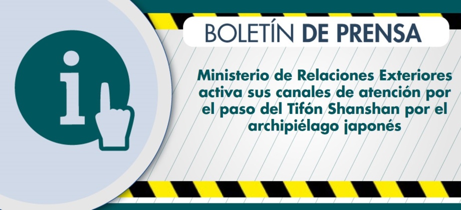 Ministerio de Relaciones Exteriores activa sus canales de atención por el paso del Tifón Shanshan por el archipiélago japonés