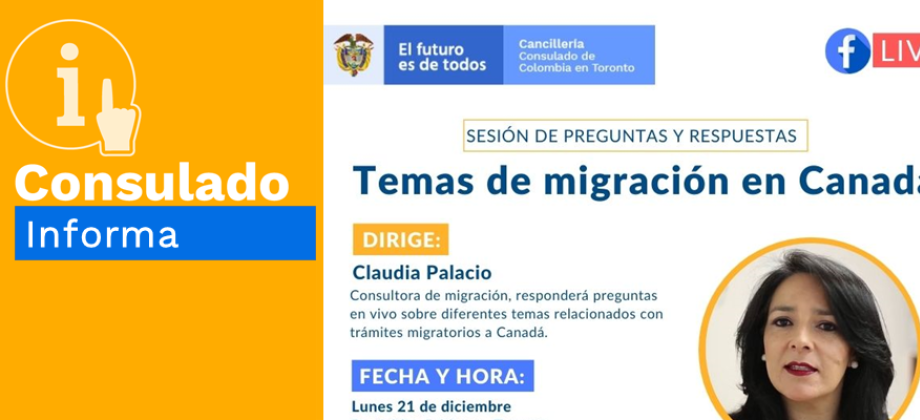 Facebook Live del 21 de diciembre: Temas de migración en Canadá