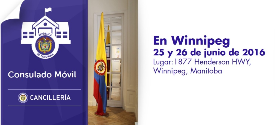 El Consulado de Colombia en Toronto estará con su unidad móvil en Winnipeg, Manitoba, los días 25 y 26 de junio