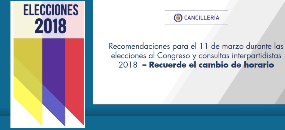 Recomendaciones para el 11 de marzo durante las elecciones al Congreso y consultas interpartidistas 2018 – Recuerde el cambio de horario