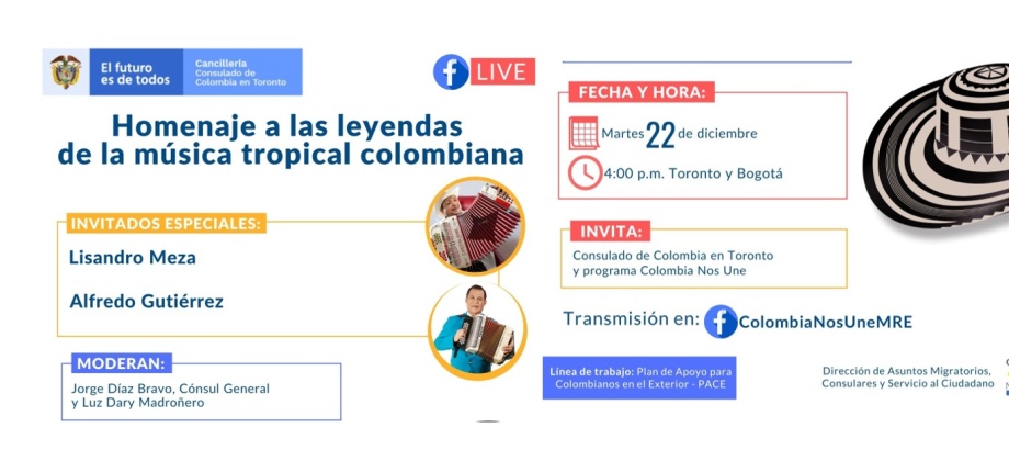 Consulado de Colombia en Toronto invita al homenaje a las leyendas de la musica tropical colombiana, el 22 de diciembre de 2020