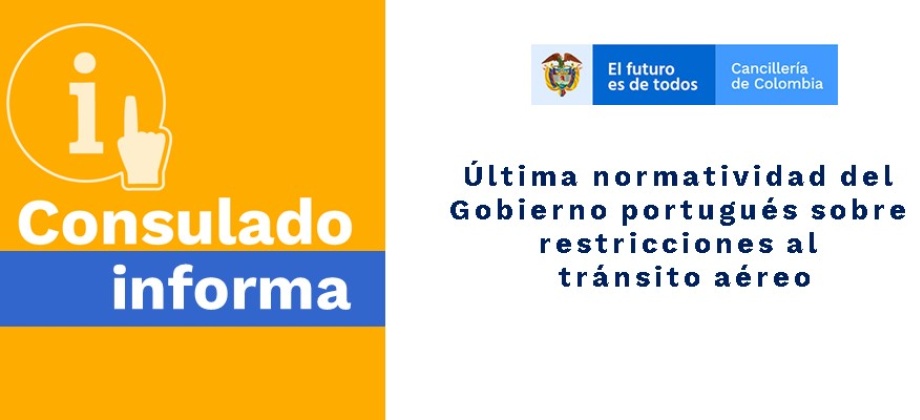 Última normatividad del Gobierno portugués sobre restricciones al tránsito 